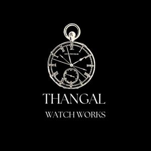 THANGAL WATCH WORKS